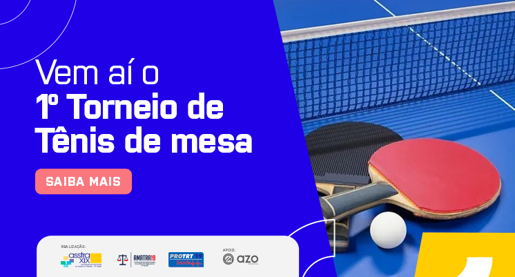 1º Torneio de Tênis de Mesa – Asstra XIX